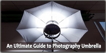 An Ultimate Guide to Photography Umbrella