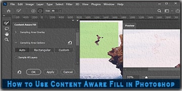 How to Use Content Aware Fill in Photoshop