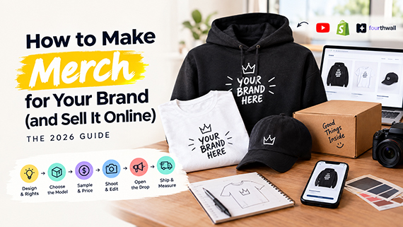 How to Make Merch for Your Brand and Sell It Online